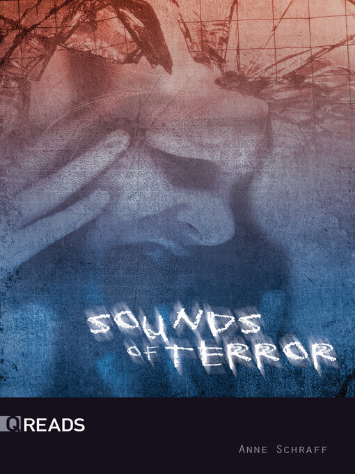 Title details for Sounds of Terror by Anne Schraff - Available